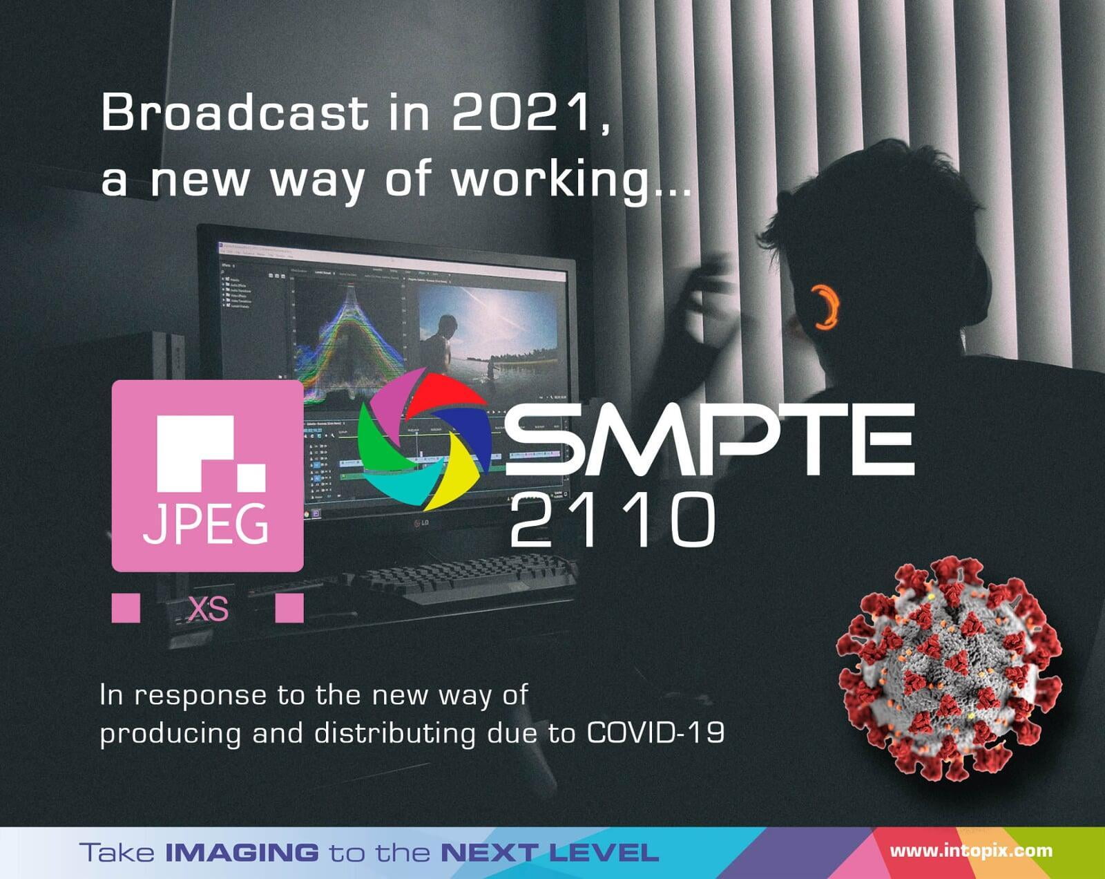 Broadcast in 2021, a new way of working 